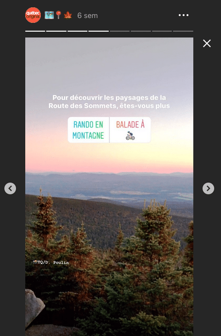 Exemple de story publié sur le compte Instagram de Tourisme Québec (QuébecOriginal)