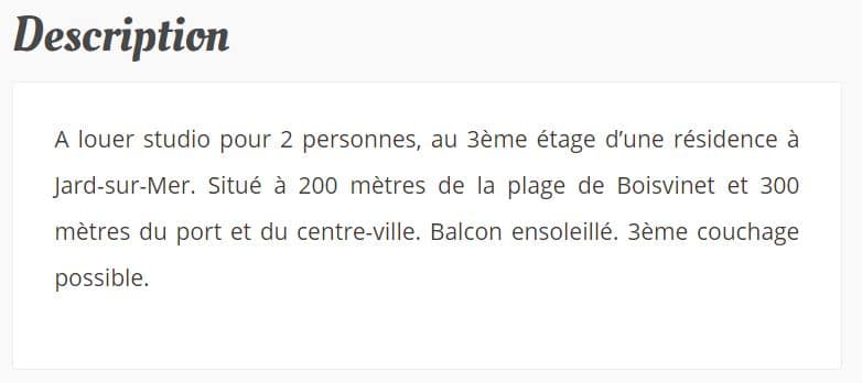 Description d'une location de vacances classique