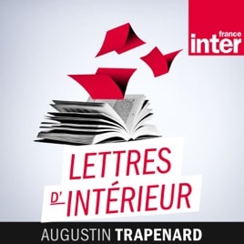 Lettres d'intérieur par Augustin Trapenard 